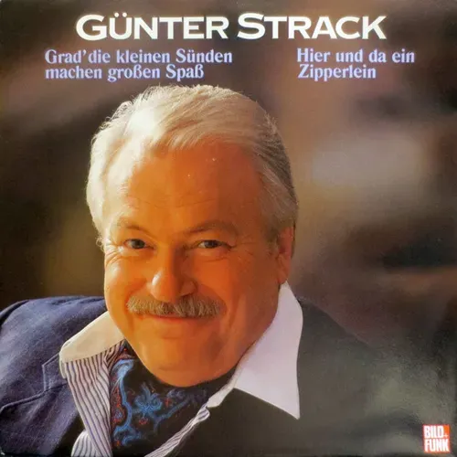 Strack Günter - Grad' die kleine Sünden machen grossen Spass