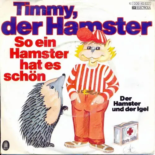 Timmy, der Hamster - So ein Hamster hat es schön (nur Cover)