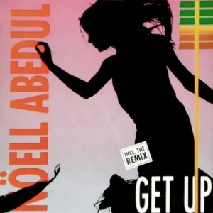 Abedul Nöell - Get up (Before the night is over) (Maxi-Single)
