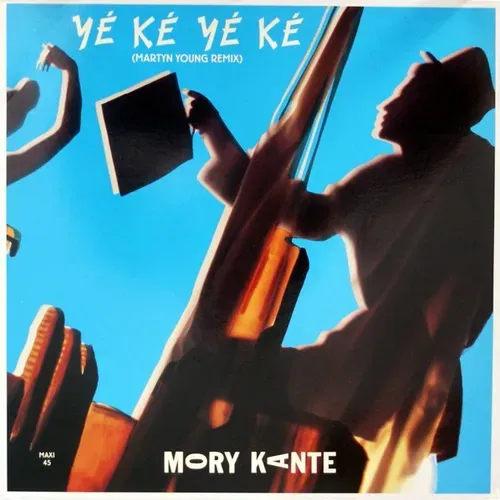 Kante Mory - Ye Ke Ye Ke (Maxi-Single-FR)