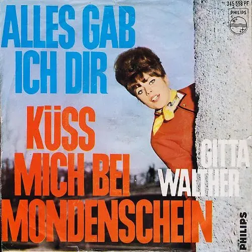 Walther Gitta - Alles gab ich Dir (weisse PROMO)