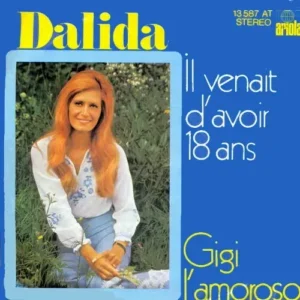 Dalida - Il venait d'avoir 18 ans (nur Cover)