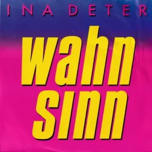 Deter Ina - Wahnsinn
