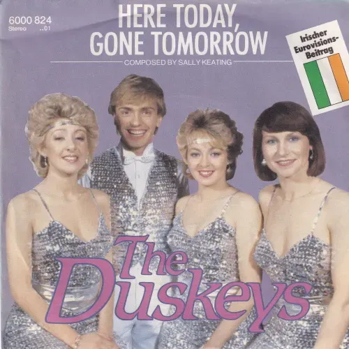 Duskeys - Here today, gone tomorrow