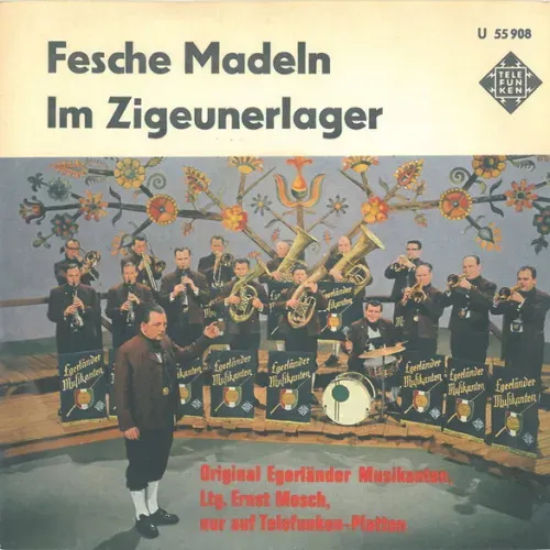 Original Egerländer Musikanten - Fesche Madeln (nur Cover)