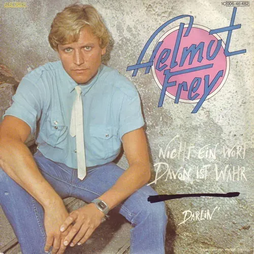 Frey Helmut - Nicht ein Wort davon ist wahr