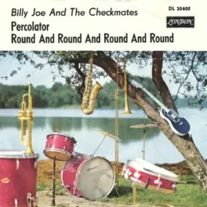 Joe Billy & Checkmates - Percolator (nur Cover)