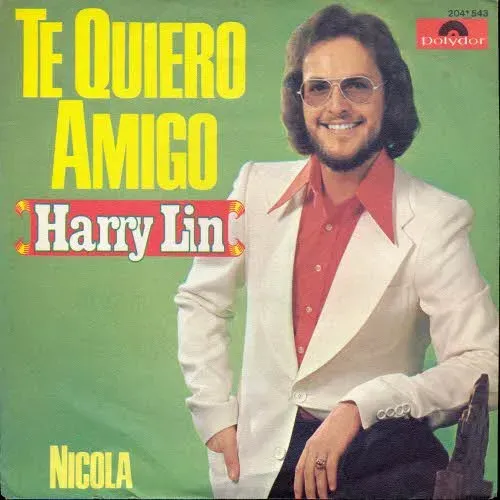 Lin Harry - Te quiero amigo (nur Cover)