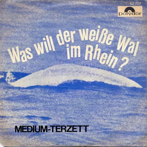 Medium Terzett - Was will der weisse Wal im Rhein? (nur Cover)