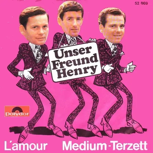 Medium Terzett - Unser Freund Henry (nur Cover)