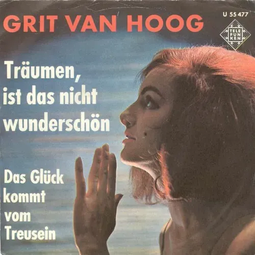 Van Hoog Grit - Träumen, ist das nicht wunderschön