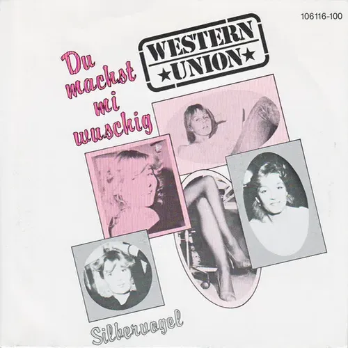 Western Union - Du machst mi wuschig
