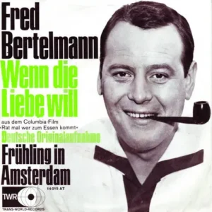 Bertelmann Fred - Wenn die Liebe will