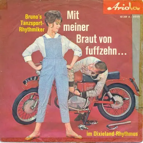 Bruno's Tanzsport-Rhythmiker - Mit meiner Braut von fuffzehn...im Dixieland-Rhythmus