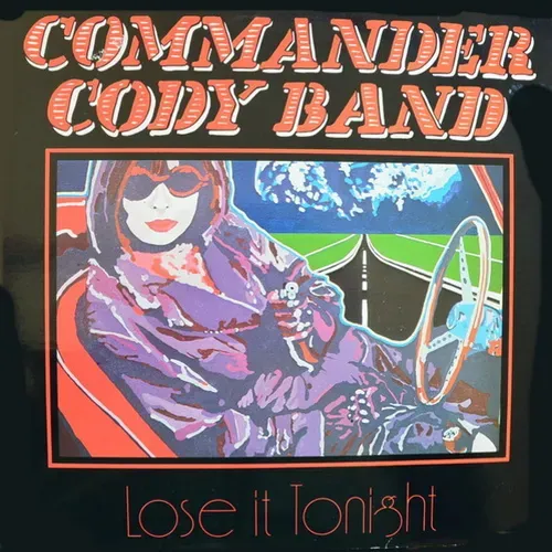 Commander Cody Band - Lose it tonight (LP) white Wax