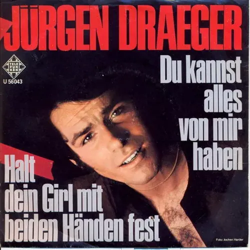 Draeger Jürgen - Du kannst alles von mir haben (nur Cover)