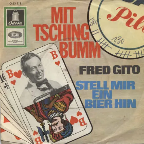 Gito Fred - Mit Tsching-Bumm