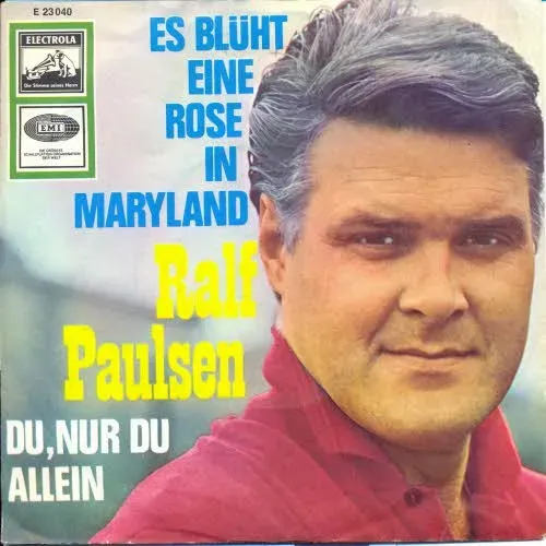 Paulsen Ralf - Es blüht eine Rose in Maryland