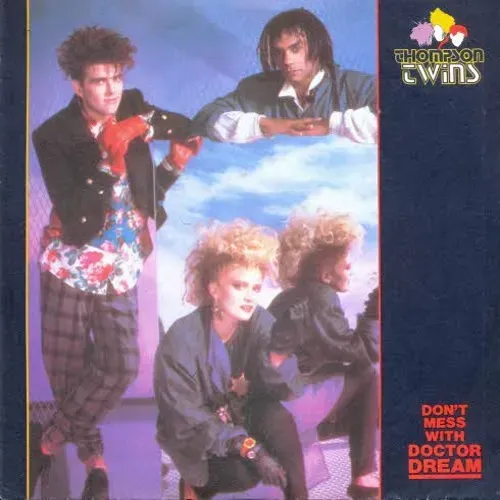 Thompson Twins - Don't mess with Dr. Dream