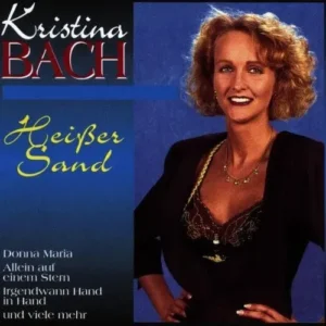 Bach Kristina - Heisser Sand (CD)