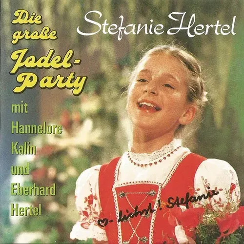 Hertel Stefanie - Die grosse Jodel-Party (CD)