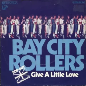 Bay City Rollers - Give a little love