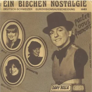 Bolla Dany - Ein bisschen Nostalgie (CH)