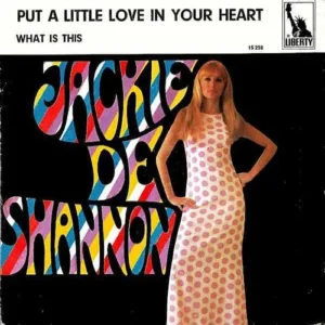 DeShannon Jackie - Put a little love in your heart