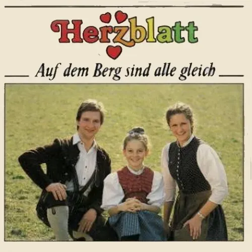 Herzblatt - Auf dem Berg sind alle gleich
