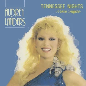 Landers Audrey - Tennessee nights (nur Cover)