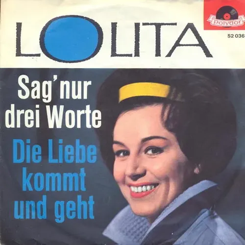 Lolita - Sag' nur drei Worte
