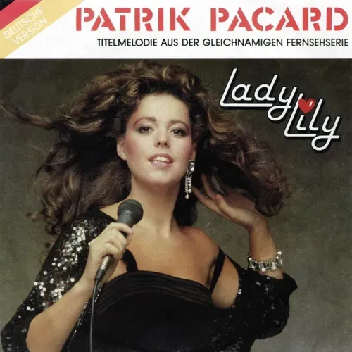 Lady Lily - Patrik Pacard (dt. gesungen)