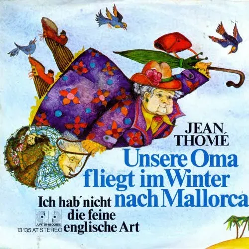Thome Jean - Unsere Oma fliegt im Winter nach Mallorca