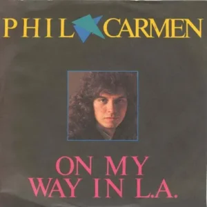Carmen Phil - On my way in L.A.