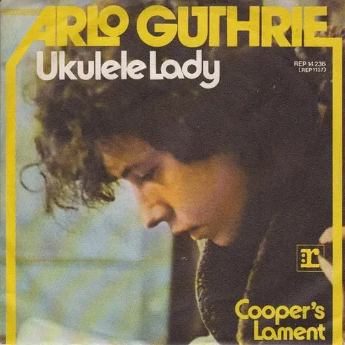 Guthrie Arlo - Ukulele Lady / Cooper's Lament