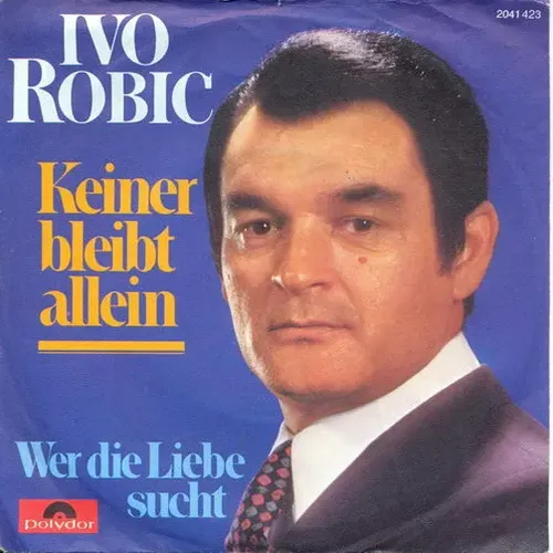 Robic Ivo - Keiner bleibt allein (nur Cover)
