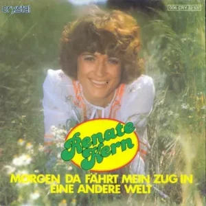 Kern Renate - Morgen da fährt mein Zug in eine andere Welt