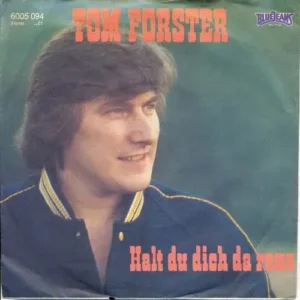 Forster Tom - Halt du dich da raus