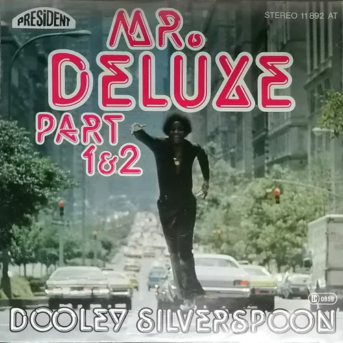 Silverspoon Dooley - Mr. Deluxe Part 1 & 2