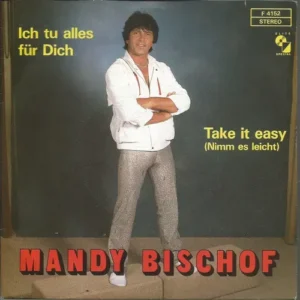 Bischof Mandy - Ich tu alles für Dich (CH)