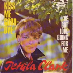 Clark Petula - Kiss me goodbye (nur Cover)