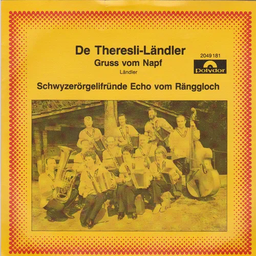 Echo vom Ränggloch - De Theresli-Ländler (CH)
