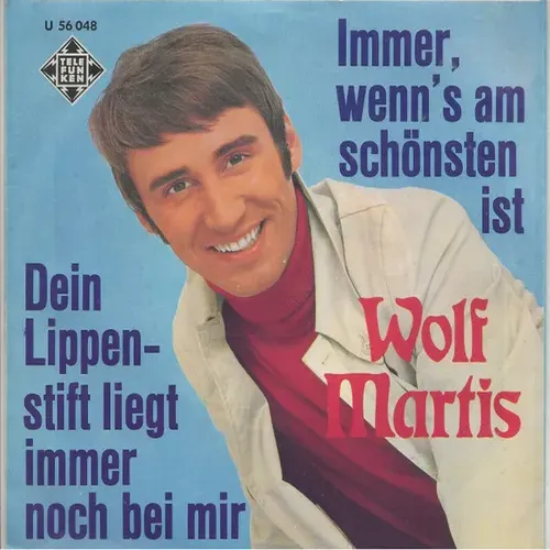 Martis Wolf - Immer, wenn's am schönsten ist