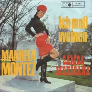 Montez Manuela - Ich muss weinen (nur Cover)