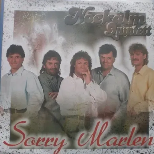 Nockalm Quintett - Sorry Marlen (AT)