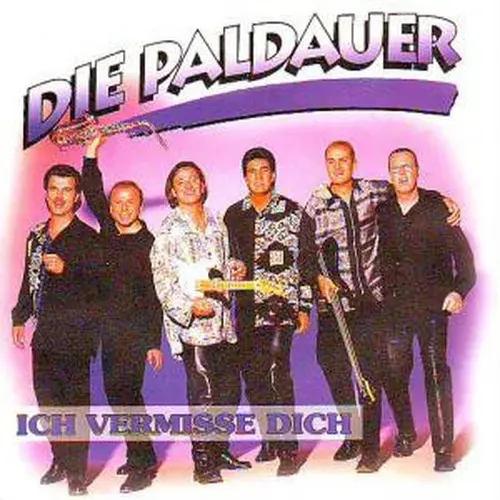 Paldauer - Ich vermisse Dich (AT)