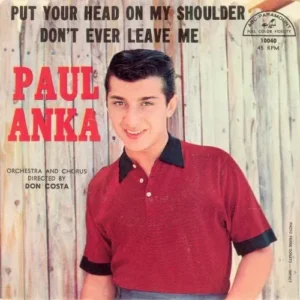 Anka Paul - Put your head on my shoulder (nur Cover-US)