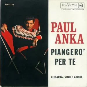 Anka Paul - Piangero' per te (IT)