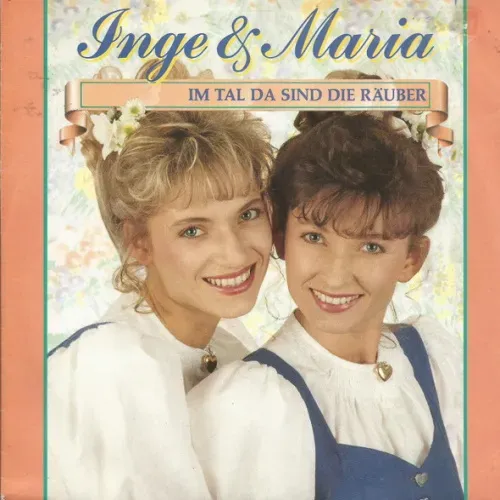 Inge & Maria - Im Tal da sind die Räuber (nur Cover)