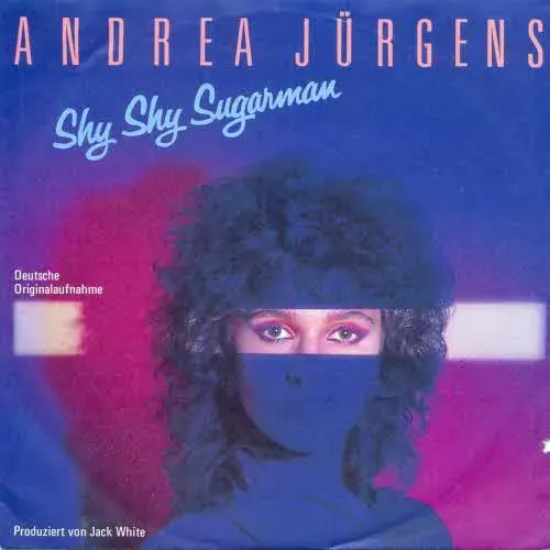 Jürgens Andrea - Shy shy sugarman (nur Cover)